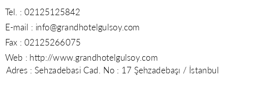 Grand Hotel Glsoy telefon numaralar, faks, e-mail, posta adresi ve iletiim bilgileri